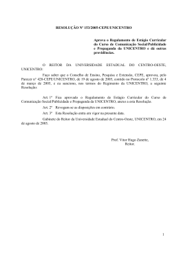 RESOLU&Ccedil;&Atilde;O N&ordm; 153/2005-CEPE/UNICENTRO Aprova o