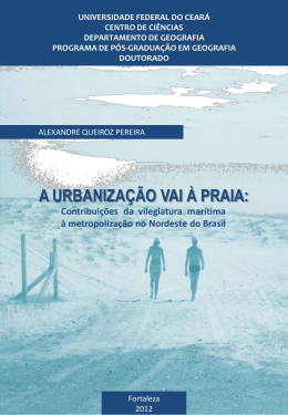 A URBANIZA&Ccedil;&Atilde;O VAI &Agrave; PRAIA: - Reposit&oacute;rio Institucional UFC
