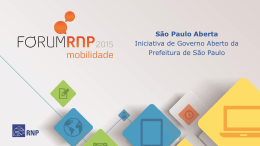 S&atilde;o Paulo Aberta Iniciativa de Governo Aberto da Prefeitura de S&atilde;o