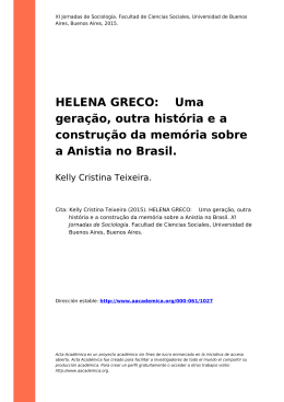 HELENA GRECO: Uma gera&ccedil;&atilde;o, outra hist&oacute;ria e a constru&ccedil;&atilde;o da