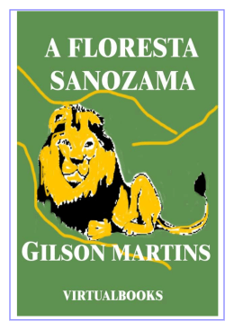 Era uma vez uma floresta habitada por animais cheios de manias
