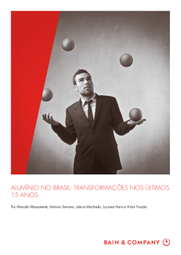 alum&iacute;nio no brasil: transforma&ccedil;&otilde;es nos &uacute;ltimos 15