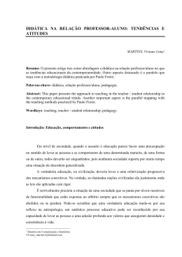 did&aacute;tica na rela&ccedil;&atilde;o professor-aluno: tend&ecirc;ncias e atitudes