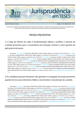 PRIS&Atilde;O PREVENTIVA - Superior Tribunal de Justi&ccedil;a