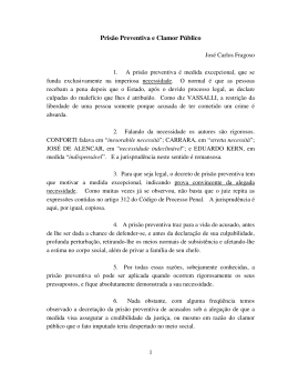 Pris&atilde;o Preventiva e Clamor P&uacute;blico