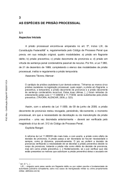 3 AS ESP&Eacute;CIES DE PRIS&Atilde;O PROCESSUAL - Maxwell - PUC-Rio