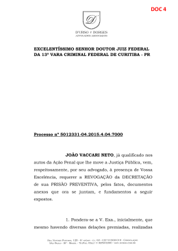 Em 28/04/2015, pedido de revoga&ccedil;&atilde;o da pris&atilde;o preventiva de Vaccari