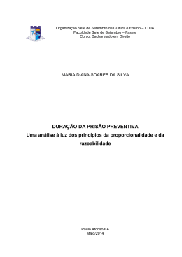 DURA&Ccedil;&Atilde;O DA PRIS&Atilde;O PREVENTIVA Uma an&aacute;lise &agrave; luz dos