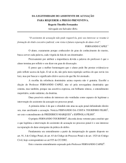 Da legitimidade do assistente de acusa&ccedil;&atilde;o para requerer a pris&atilde;o