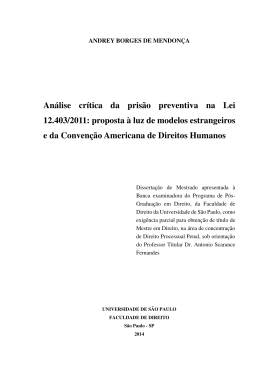 An&aacute;lise cr&iacute;tica da pris&atilde;o preventiva na Lei 12.403/2011: proposta &agrave;