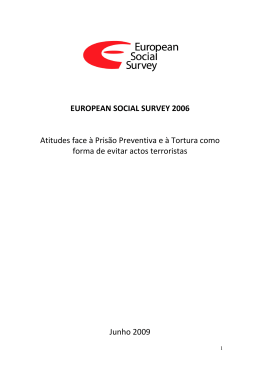 EUROPEAN SOCIAL SURVEY 2006 Atitudes face à Prisão