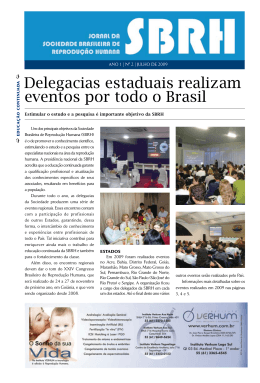 b Delegacias estaduais realizam eventos por todo o Brasil