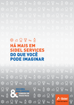 HÁ mAiS Em SiDEl SERviCES Do QUE voCÊ poDE imAginAR