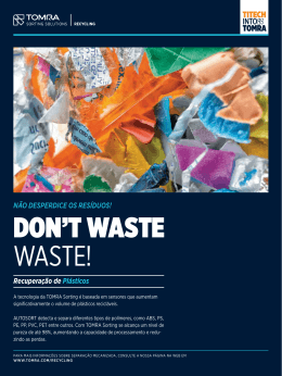DON`T WASTE WASTE! - Plásticos em Revista