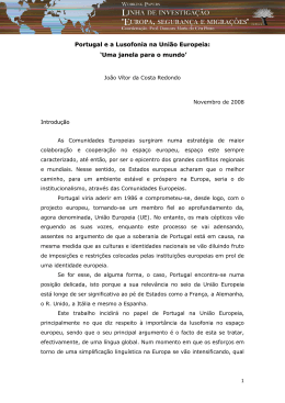 Portugal e a Lusofonia na Uni&atilde;o Europeia: Uma janela