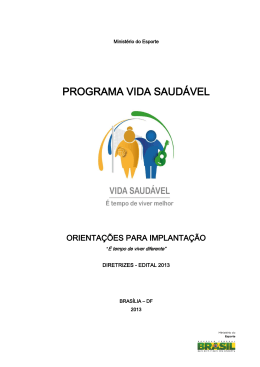 PROGRAMA VIDA SAUD&Aacute;VEL - Minist&eacute;rio do Esporte