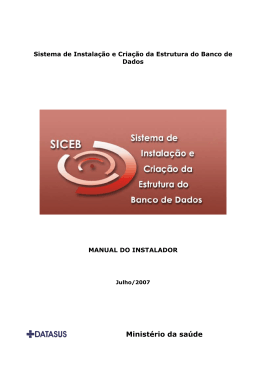 Manual de Instala&ccedil;&atilde;o SICEB - Secretaria da Sa&uacute;de