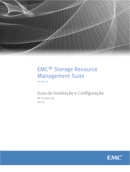 EMC&reg; Storage Resource Management Suite 3.0 Guia de Instala&ccedil;&atilde;o