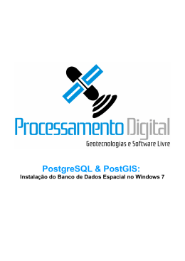 PostgreSQL & PostGIS: - Processamento Digital