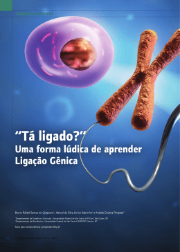 &ldquo;T&aacute; ligado?&rdquo;- uma forma l&uacute;dica de aprender liga&ccedil;&atilde;o g&ecirc;nica