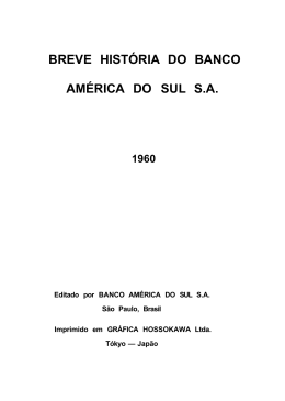 BREVE HISTÓRIA DO BANCO AMÉRICA DO SUL S.A.