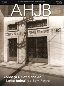&ldquo;Banco Judeu&rdquo; do Bom Retiro - Arquivo Hist&oacute;rico Judaico Brasileiro