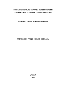 ALMEIDA, Fernanda Matos de Moura. Previs&atilde;o do pre&ccedil;o do caf&eacute; no