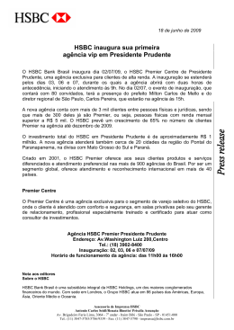 HSBC inaugura sua primeira agência vip em Presidente Prudente