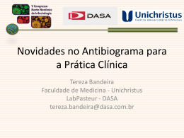 Novidades no Antibiograma para a Prática Clínica