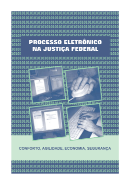PROCESSO ELETR&Ocirc;NICO NA JUSTI&Ccedil;A FEDERAL