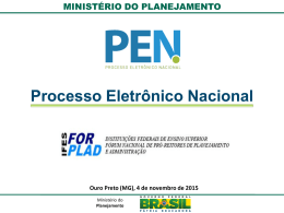 Processo Eletrônico Nacional - PEN - MPOG - Fernando - Unifal-MG