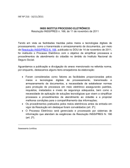 INF Nº 216 - 16/11/2011 INSS INSTITUI PROCESSO ELETRÔNICO