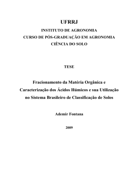 Fracionamento da Mat&eacute;ria Org&acirc;nica e Caracteriza&ccedil;&atilde;o dos &Aacute;cidos