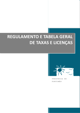 do regulamento e tabela geral de taxas e licen&ccedil;as