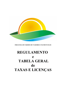 REGULAMENTO e TABELA GERAL de TAXAS E LICENÇAS