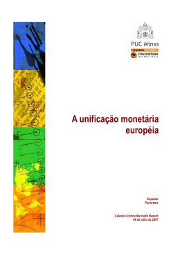A unifica&ccedil;&atilde;o monet&aacute;ria europ&eacute;ia