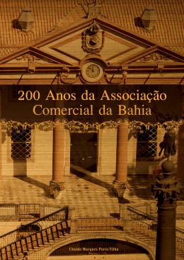 200 Anos da Associação Comercial da Bahia