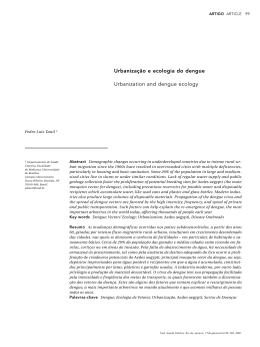 Urbanização e ecologia do dengue Urbanization and