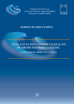 vigil&acirc;ncia p&oacute;s-comercializa&ccedil;&atilde;o de produtos para a