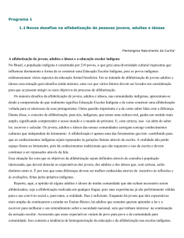 Programa 1 1.1 Novos desafios na alfabetização de pessoas jovens