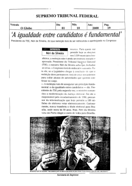 &ldquo;A igualdade entre candidatos e fundamental ,