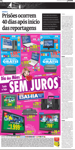 Prisões ocorrem 40 dias após início das reportagens