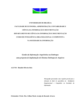 Gest&atilde;o da Informa&ccedil;&atilde;o Arquiv&iacute;stica na Embrapa: uma proposta de