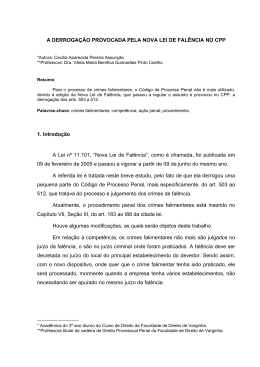 1. A Derrogacao feita pela nova lei de fal&ecirc;ncia no CPP