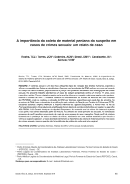 A import&acirc;ncia da coleta de material peniano do suspeito em casos