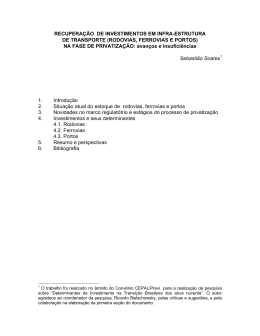 Determinantes dos Investimentos na Transi&ccedil;&atilde;o da Economia