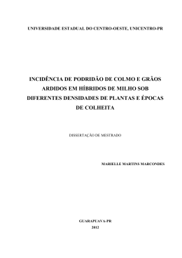 INCID&Ecirc;NCIA DE PODRID&Atilde;O DE COLMO E GR&Atilde;OS