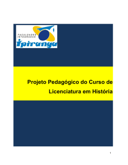 Projeto Pedagógico do Curso de Licenciatura em História