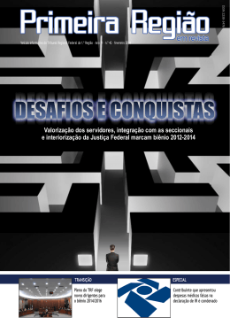 Valoriza&ccedil;&atilde;o dos servidores, integra&ccedil;&atilde;o com as seccionais e