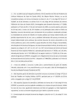 EDITAL 1 — Faz -se público que por despacho proferido a